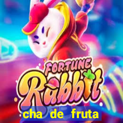 cha de fruta estrela stardew valley id stardew valley